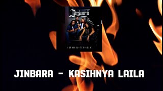 Download lagu Jinbara - Kasihnya Laila | Lirik Video | Kau Menjelma Bak Cahaya | TikTok Trend mp3