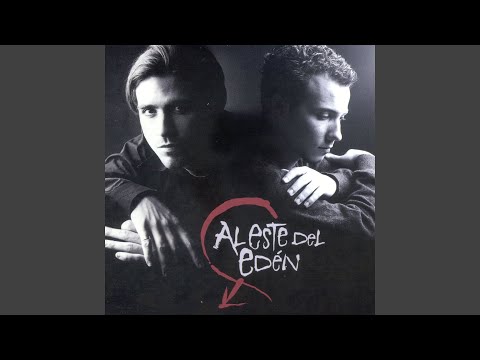Hola Mi Vida - Al este del Edén