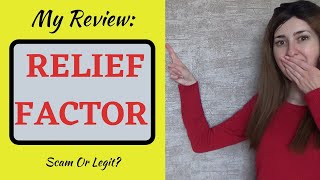 My Relief Factor Review (2021) - Rip-Off Or Not [7 Points Analysis]