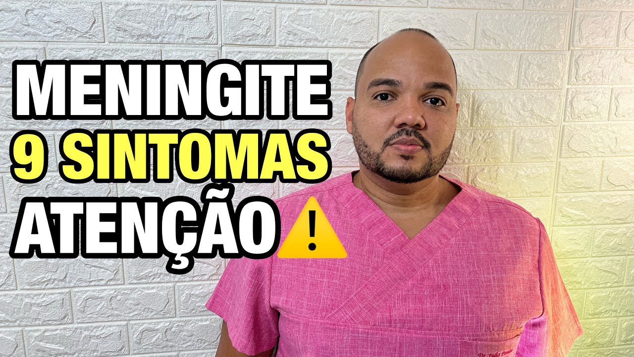MENINGITE: PRIMEIROS SINTOMAS