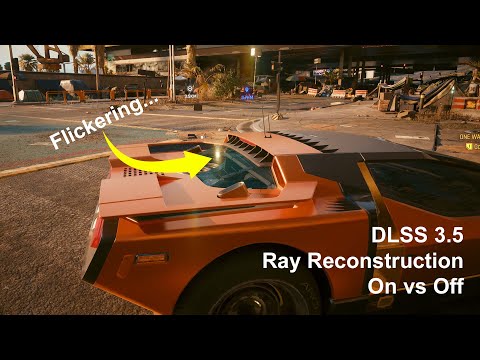 Cyberpunk 2077 DLSS 3.5 Ray Reconstruction On Vs Off - Specular highlight flickering
