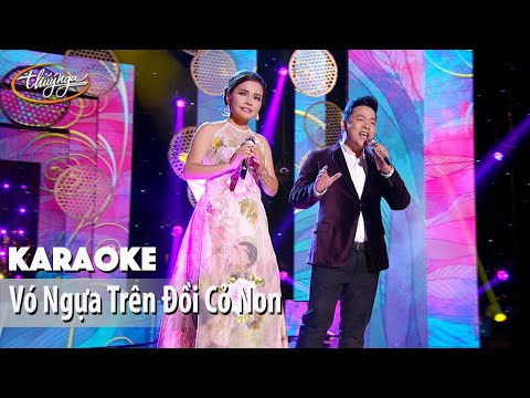 Karaoke | Vó Ngựa Trên Đồi Cỏ Non (Ngọc Hạ & Quang Lê)