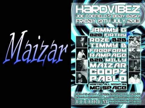 Maizar - Mc Space / HardVibez 19.7.13