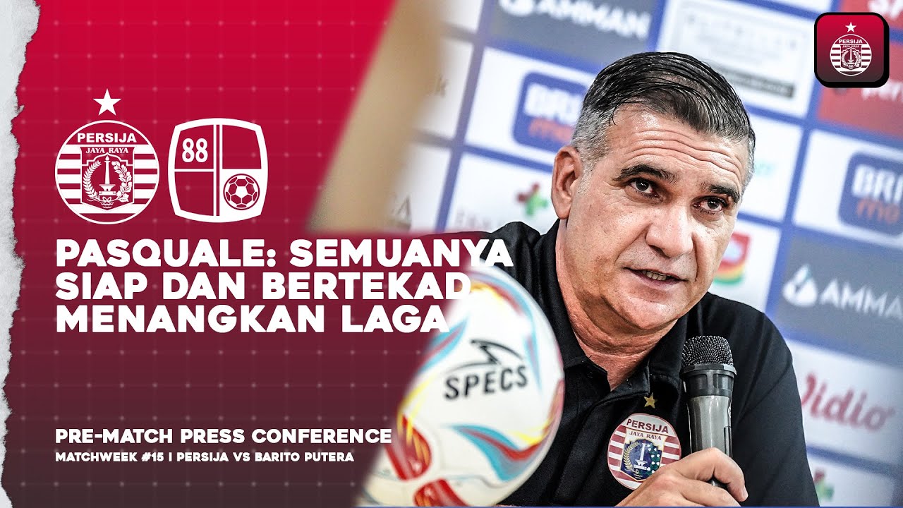 Pasquale Rocco: Semuanya Siap dan Bertekad Menangkan Laga | Press Conference