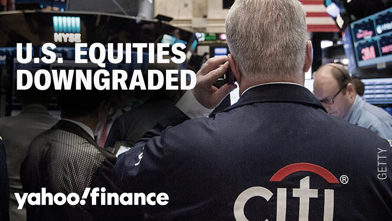 Citi turns bearish on US equities