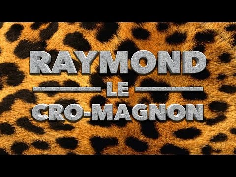 Pat Bol - Raymond le Cro-Magnon
