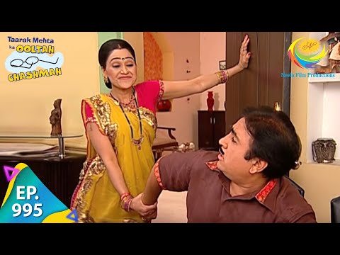 Taarak Mehta Ka Ooltah Chashmah - Episode 995 - Full Episode