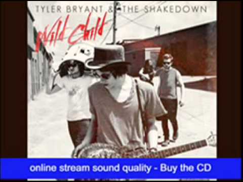 Tyler Bryant & The Shakedown - Downtown Tonight