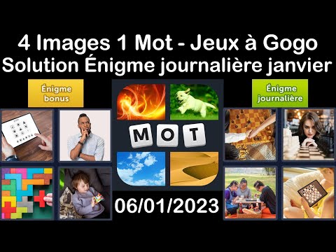 4 Images 1 Mot - Jeux À Gogo - 06/01/2023 - Solution Énigme Journalière - janvier 2023