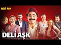 Deli Aşk Yerli Komedi Filmi 4K İZLE