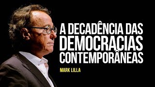 A decadência das democracias contemporâneas