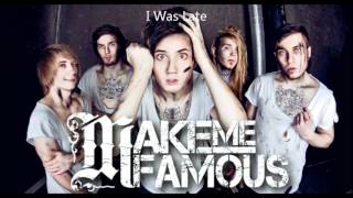 Make Me Famous I Am A Traitor Lyrics