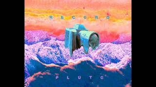 [Preview]  PLUTO - Record(플루토 - 레코드)