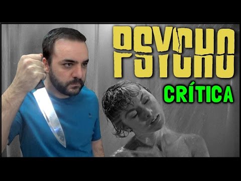 PSICOSE (Psycho, 1960) - Crítica com Spoilers