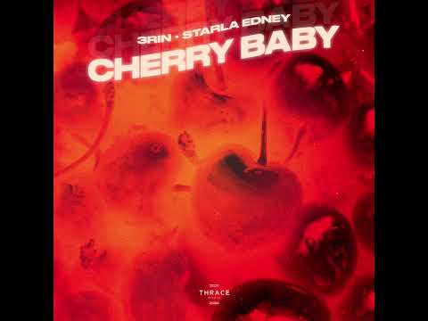 3RIN feat. Starla Edney - Cherry Baby