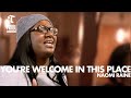 You're Welcome In This Place (feat. Naomi Raine and Chandler Moore) - Maverick City Music | TRIBL You're Welcome In This Place (feat. Naomi Raine and Chandler Moore) - Maverick City Music | TRIBL
