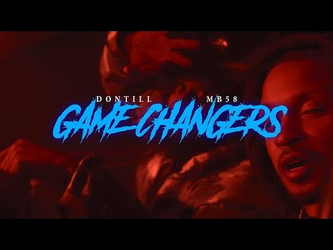 Don Till & MB58 - Game Changers (Official Video)