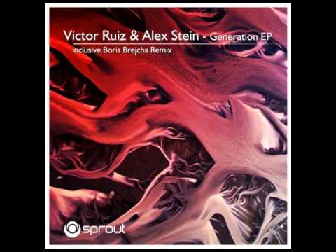 Victor Ruiz & Alex Stein - Generation (Original Mix)