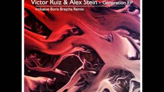 Victor Ruiz & Alex Stein - Generation (Original Mix)