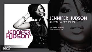 Jennifer Hudson - Spotlight (Part II)