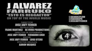 J Alvarez - Esto Es Reggaeton (feat. Farruko) (Video Oficial)