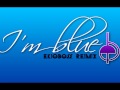 I'm blue - Eiffel 65 (ekioboss remix)
