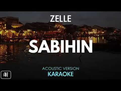 Karaoke: Sabihin -Zelle