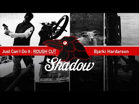 Bjarki Hardarson - "Just Can't Do It" ROUGH CUT