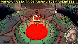 FORMO UNA SECTA DE ANIMALES PARLANTES !! - Cult of The Lamb con Pepe el Mago