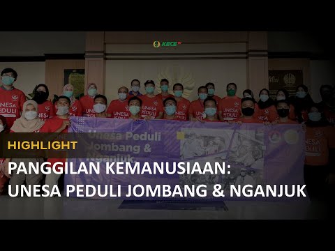 HIGHLIGHT: PANGGILAN KEMANUSIAAN | UNESA PEDULI JOMBANG & NGANJUK