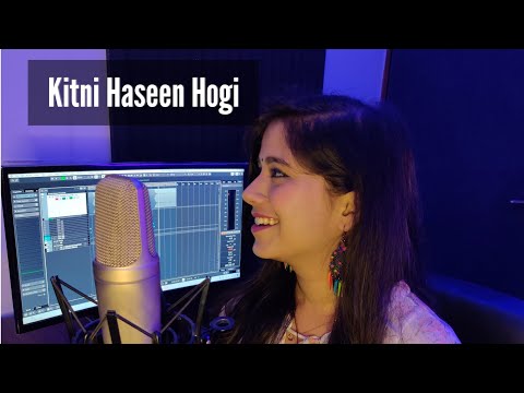 Srishti Singh  Kitni Haseen Hogi
