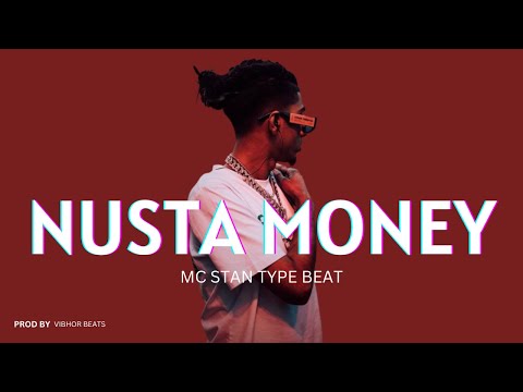 [FREE FOR PROFIT] MC STAN TYPE BEAT - NUSTA MONEY | 2023 | INDIAN RAP BEAT