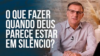 Deus está em silêncio, e agora? | Jucélio de Souza