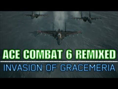 "Ace Combat 6: Fires of Remixing" | Mission 01 - Invasion of Gracemeria