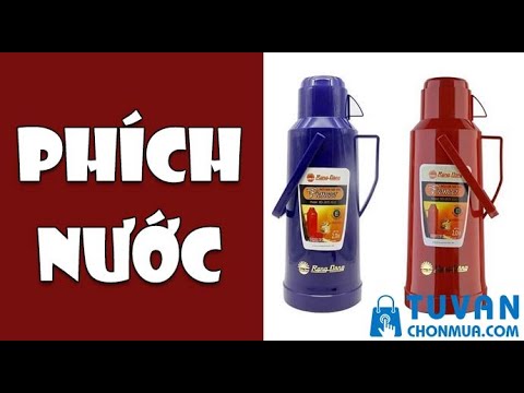 Top phích nước, phích giữ nhiệt tốt nhất hiện nay - TVCM