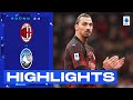 Milan-Atalanta 2-0 | Zlatan is back and Milan is flying: Goals & Highlights | Serie A 2022/23