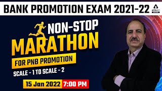 Bank Promotion Exam 2021-22 | PNB Scale 1 to Scale 2 Promotion Exam | Non Stop Marathon