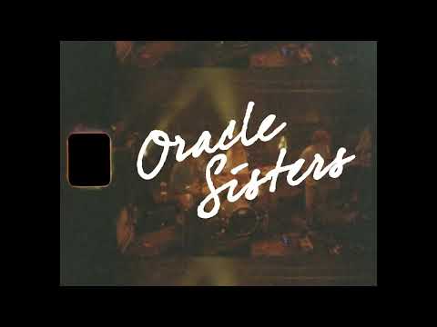 Oracle Sisters - RBH (Official Video) © Oracle Sisters