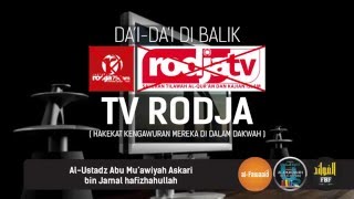 Download lagu Da'i-Da'i Di Balik TV RODJA ( Hakekat Kengawuran Mereka Di Dalam Dakwah ) #AlFawaaidNet mp3
