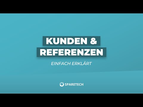 SPARETECH einfach erklärt - Kunden & Referenzen