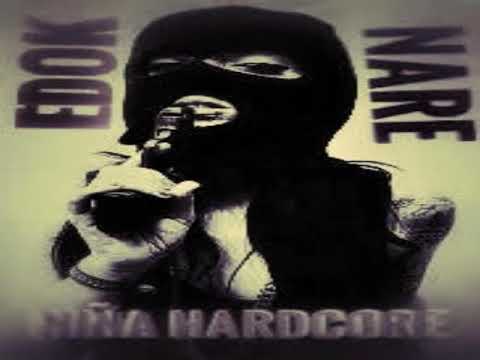 EDOK KRUGUER FT NARE CHELA _ LA NIÑA HARDCORE