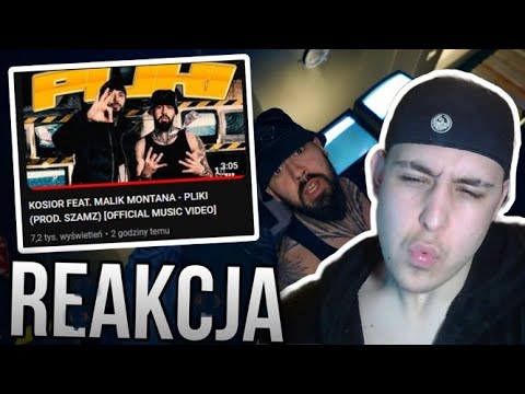 KOSIOR FEAT. MALIK MONTANA - PLIKI (PROD. SZAMZ) [OFFICIAL MUSIC VIDEO] (REAKCJA!!!)