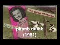 dead milkmen, ''Plumb Dumb'', 1981 Philadelphia, Pennsylvania