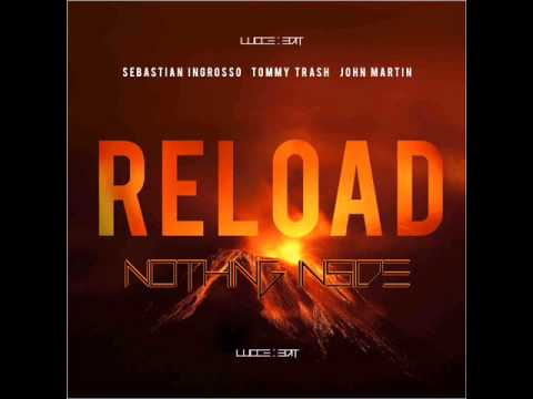 Nothing Reload-Sebastian Ingrosso vs Sander Van Doorn