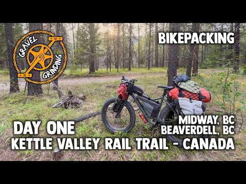 Day 1 of 6 - Bikepacking the Kettle Valley Rail Trail - (KVR) Midway, BC to Beaverdell, BC Wild Camp