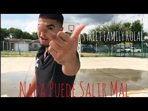 NADA PUEDE SALIR MAL❌STREET FAMILY    (MAC❌NORBE❌TONY GE704)