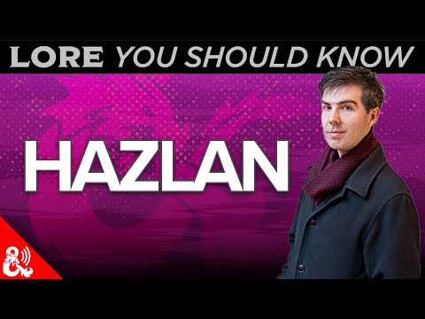Lore You Should Know - Hazlan