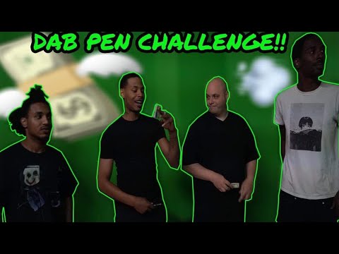 Dab Pen CHALLENGE **Must Watch**ft.Ty Burst,J.O Bars,Gscaffa,Lou mag