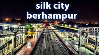 Silk city berhampur HD view ! Bramhapur city odish