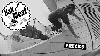 Hall Of Meat: Frecks